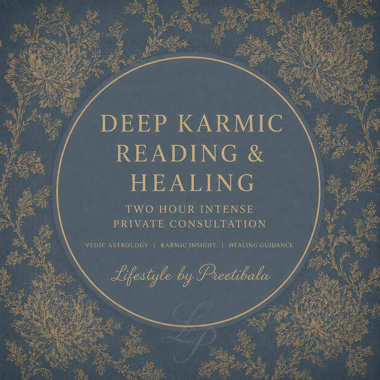 DEEP KARMIC AND HEALING READING