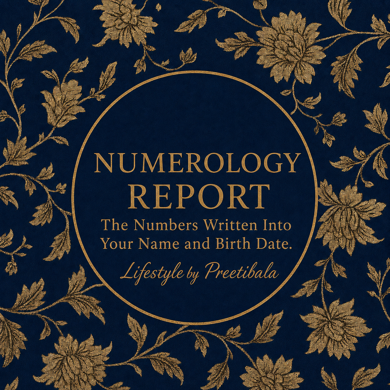Numerology Report - The Numbers Written Into Your Name and Birth Date.